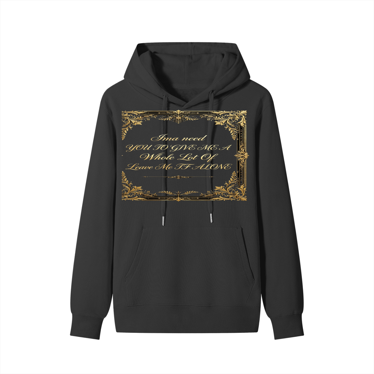BigBro Slogan Leave Me Alone Classic Unisex Cotton Hoodie