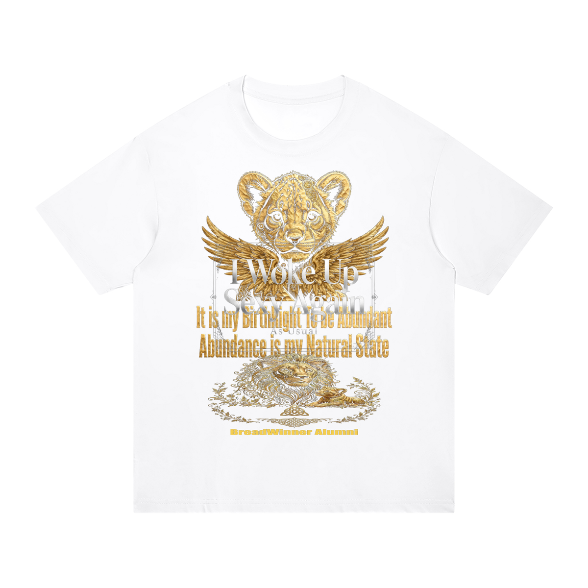 Abundance is My BirthRight Unisex Regular Fit Cotton T-Shirt