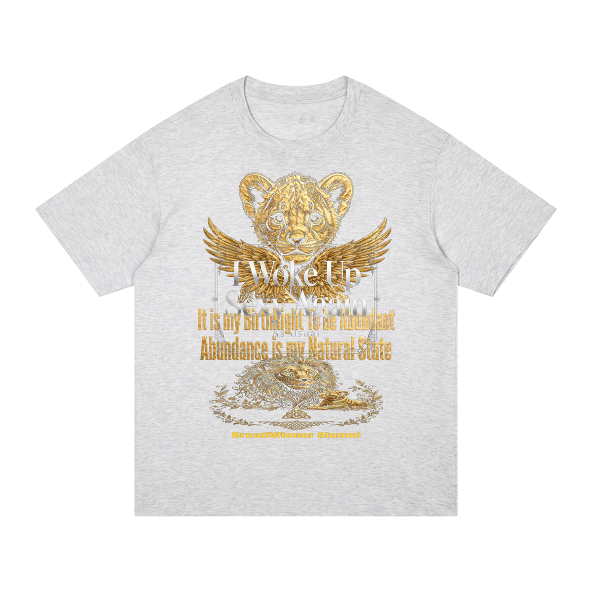 Abundance is My BirthRight Unisex Regular Fit Cotton T-Shirt