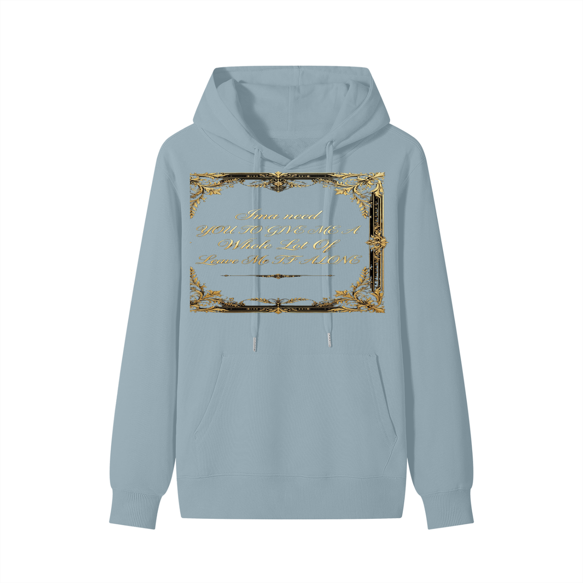 BigBro Slogan Leave Me Alone Classic Unisex Cotton Hoodie