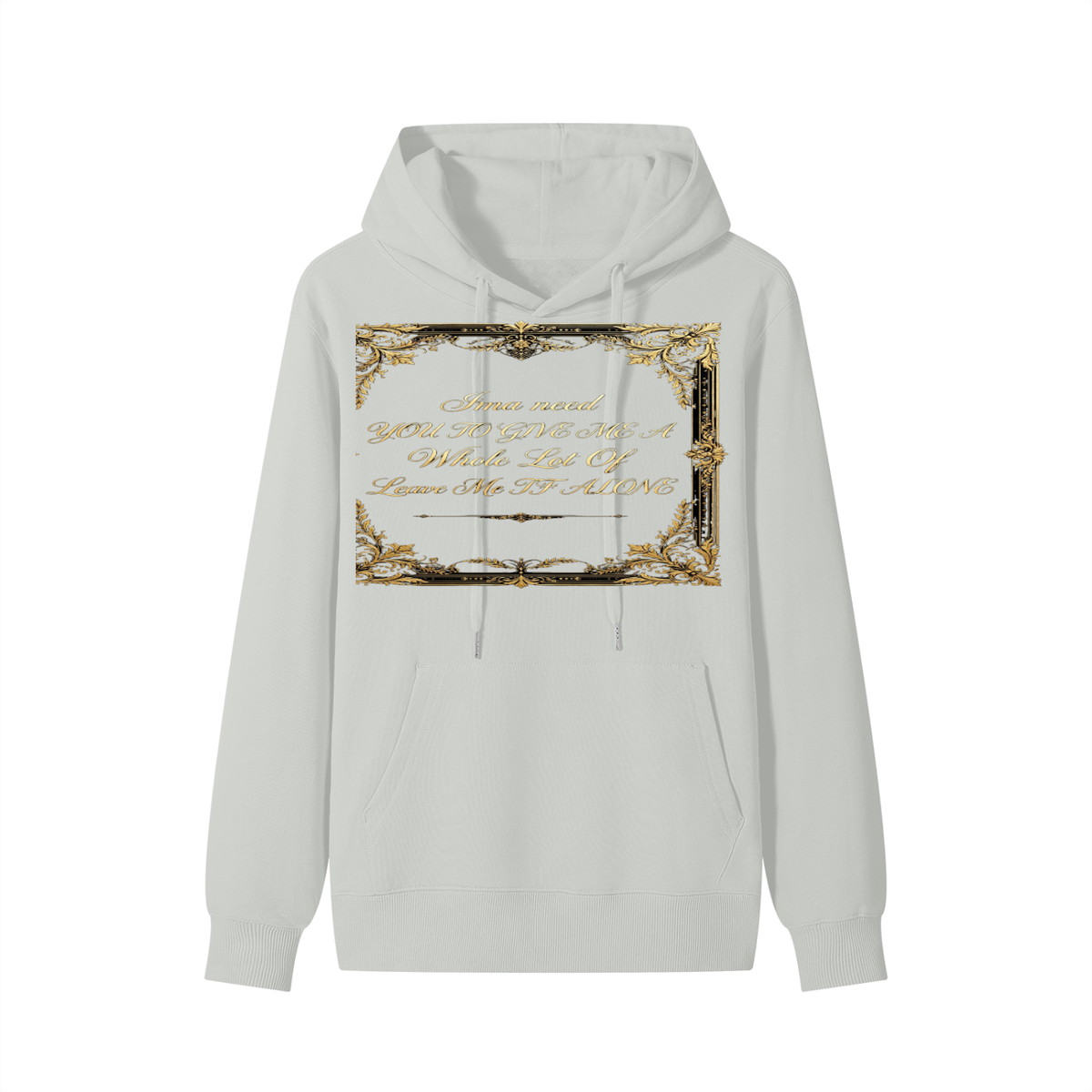 BigBro Slogan Leave Me Alone Classic Unisex Cotton Hoodie